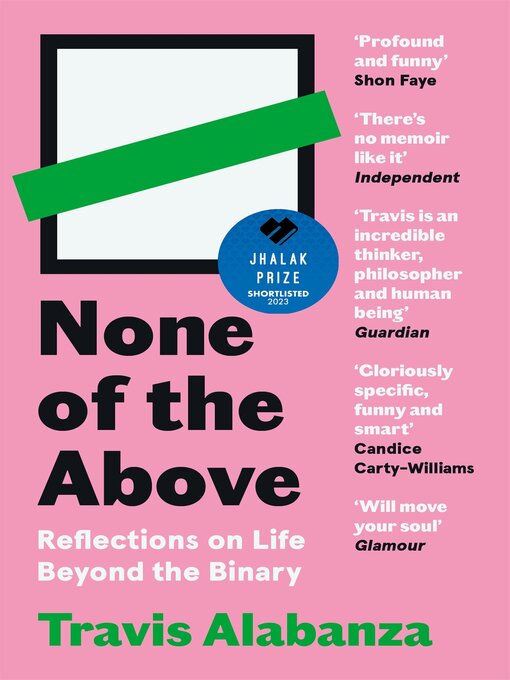 Title details for None of the Above by Travis Alabanza - Wait list